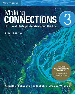 Making Connections Level 3 Student's Book with Integrated Digital Learning: Skills and Strategies for Academic Reading