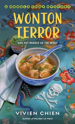 Wonton Terror: A Noodle Shop Mystery