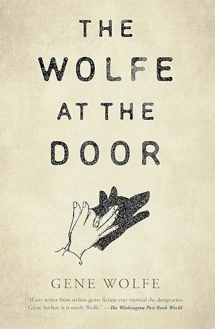 The Wolfe at the Door