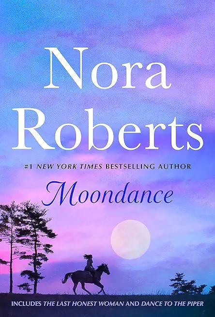 Moondance: 2-In-1: The Last Honest Woman and Dance to the Piper