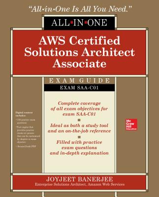 Aws Certified Solutions Architect Associate All-In-One Exam Guide (Exam Saa-C01) [With CDROM]