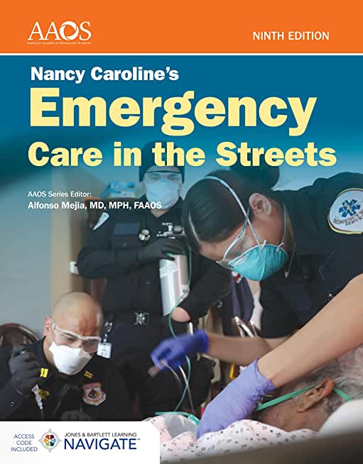 Nancy Caroline's Emergency Care in the Streets Premier Package for Flipped Classroom [With Access Code]