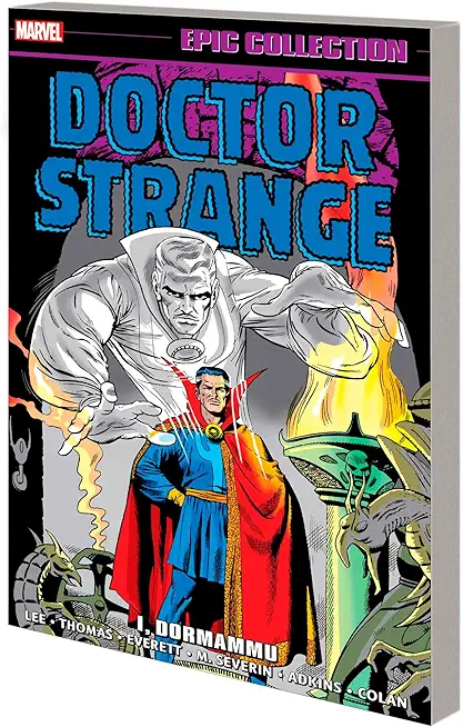 Doctor Strange Epic Collection: I, Dormammu