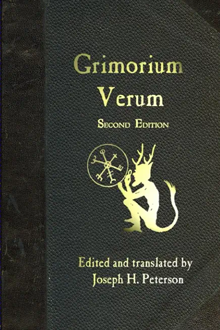 Grimorium Verum: A Handbook of Black Magic