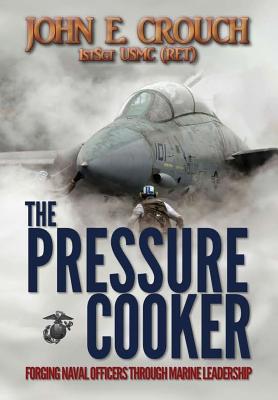 The Pressure Cooker: Forging Naval Officers Through Marine Leadership