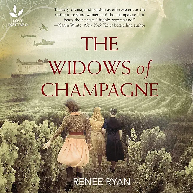 The Widows of Champagne: An Inspirational Novel of Ww2