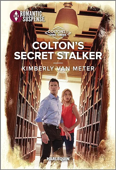 Colton's Secret Stalker