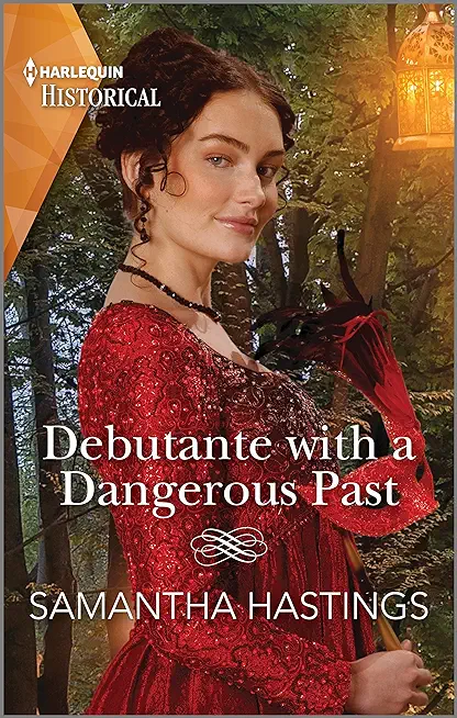 Debutante with a Dangerous Past