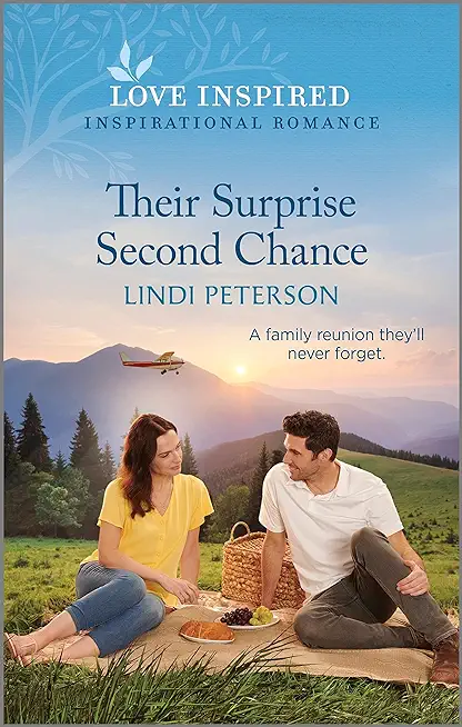 Their Surprise Second Chance: An Uplifting Inspirational Romance