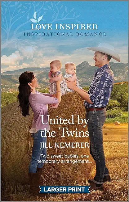 United by the Twins: An Uplifting Inspirational Romance