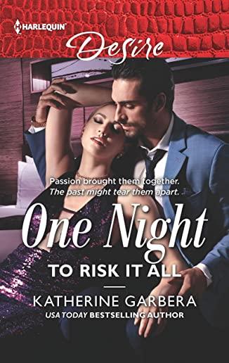 One Night to Risk It All