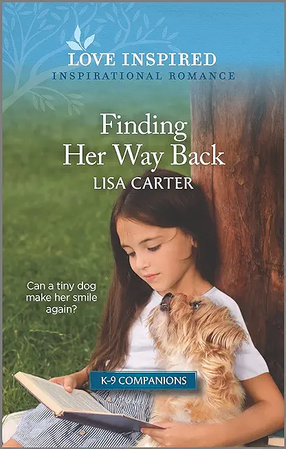 Finding Her Way Back: An Uplifting Inspirational Romance