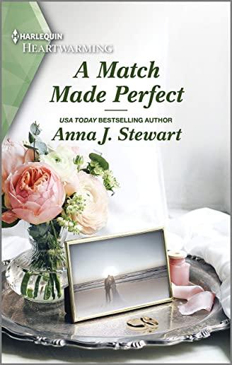 A Match Made Perfect: A Clean Romance
