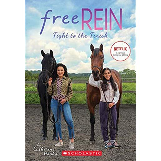 Fight to the Finish (Free Rein #2), Volume 2