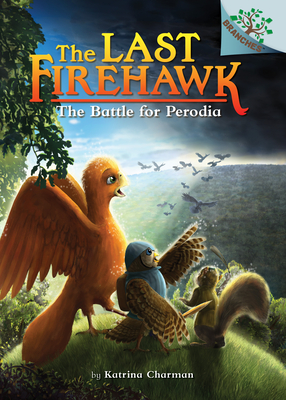 The Battle for Perodia: A Branches Book (the Last Firehawk #6), Volume 6