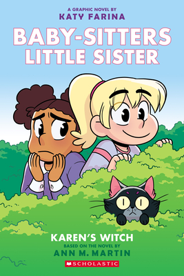 Karen's Witch (Baby-Sitters Little Sister Graphic Novel #1): A Graphix Book, Volume 1: A Graphix Book