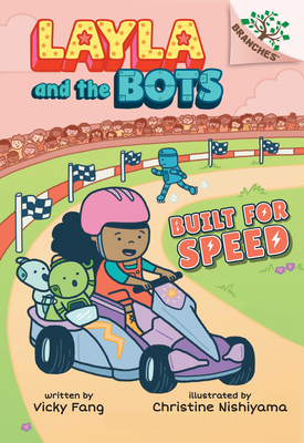 Built for Speed: A Branches Book (Layla and the Bots #2), Volume 2
