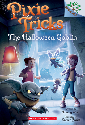 The Halloween Goblin: A Branches Book (Pixie Tricks #4), 4