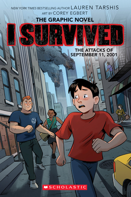I Survived the Attacks of September 11, 2001 (I Survived Graphic Novel #4), 4
