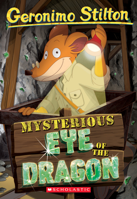 Mysterious Eye of the Dragon (Geronimo Stilton #78), Volume 78