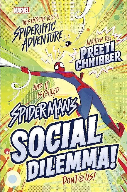 Spider-Man's Social Dilemma