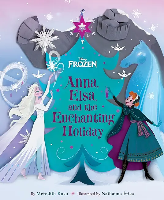 Frozen: Anna, Elsa, and the Enchanting Holiday