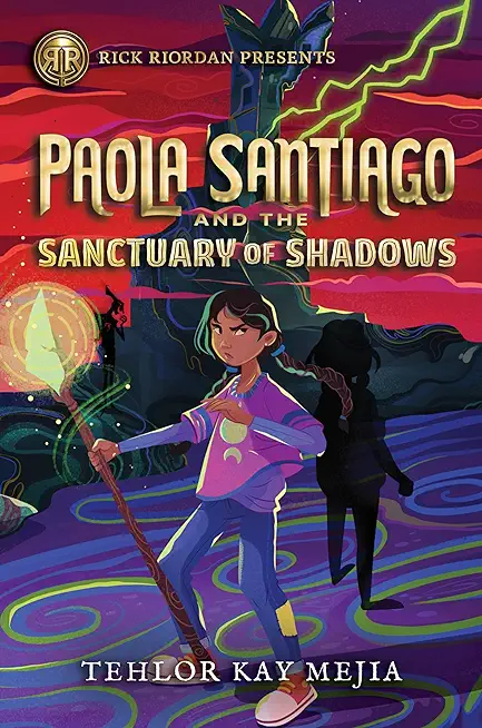 Paola Santiago and the Sanctuary of Shadows (a Paola Santiago Novel)
