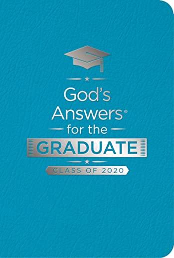 God's Answers for the Graduate: Class of 2020 - Teal NKJV: New King James Version