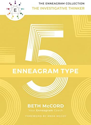 The Enneagram Type 5: The Investigative Thinker