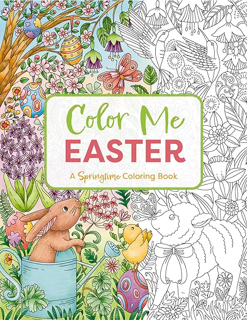 Color Me Easter: An Adorable Springtime Coloring Book