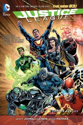 Justice League, Volume 5: Forever Heroes