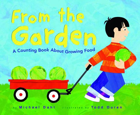 From the Garden: A Counting Book about Growing Food
