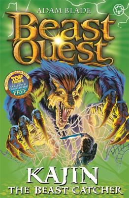 Beast Quest: 68: Kajin the Beast Catcher