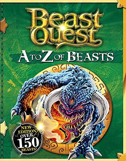 Beast Quest: A to Z of Beasts: New Edition Over 150 Beasts