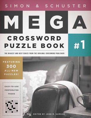 Simon & Schuster Mega Crossword Puzzle Book: Series 1