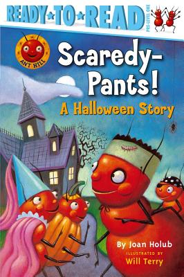 Scaredy-Pants!: A Halloween Story (Ready-To-Read Pre-Level 1)