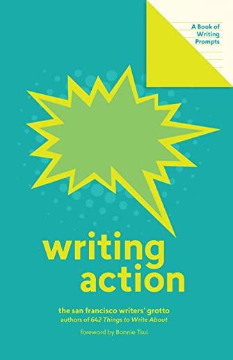 Writing Action (Lit Starts): A Book of Writing Prompts