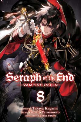 Seraph of the End, Vol. 8, Volume 8: Vampire Reign