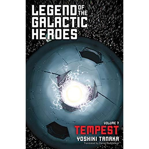 Legend of the Galactic Heroes, Vol. 7, Volume 7: Tempest