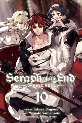 Seraph of the End, Vol. 10, Volume 10