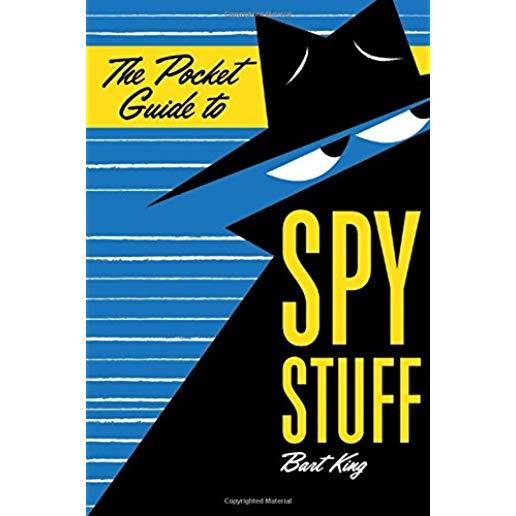 The Pocket Guide to Spy Stuff