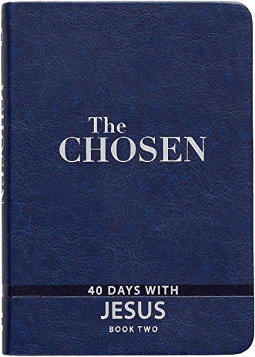 The Chosen Book Two: 40 Days with Jesus