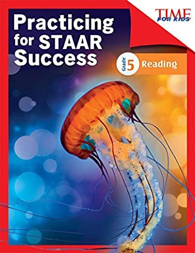 Time for Kids Practicing for Staar Success: Reading: Grade 5 (Grade 5)