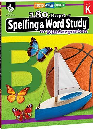 180 Days of Spelling and Word Study for Kindergarten: Practice, Assess, Diagnose