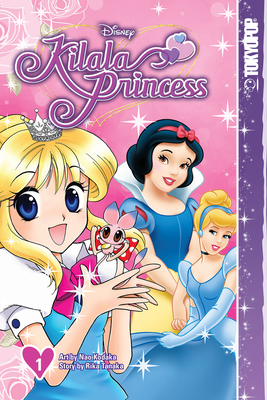 Disney Manga: Kilala Princess Volume 1