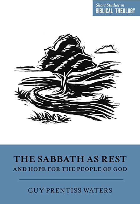 The Sabbath as Rest and Hope for the People of God