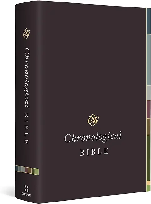 ESV Chronological Bible (Hardcover)