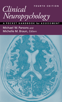 Clinical Neuropsychology: A Pocket Handbook for Assessment