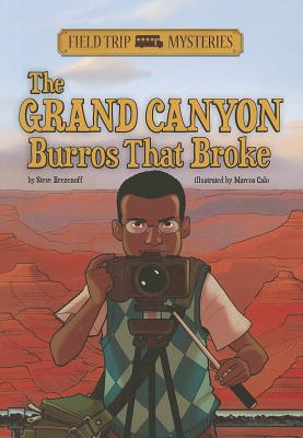 The Field Trip Mysteries: The Grand Canyon Burros That Broke