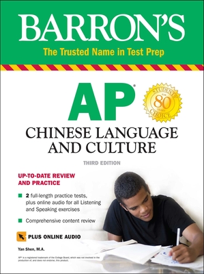AP Chinese Language and Culture: With Downloadable Audio